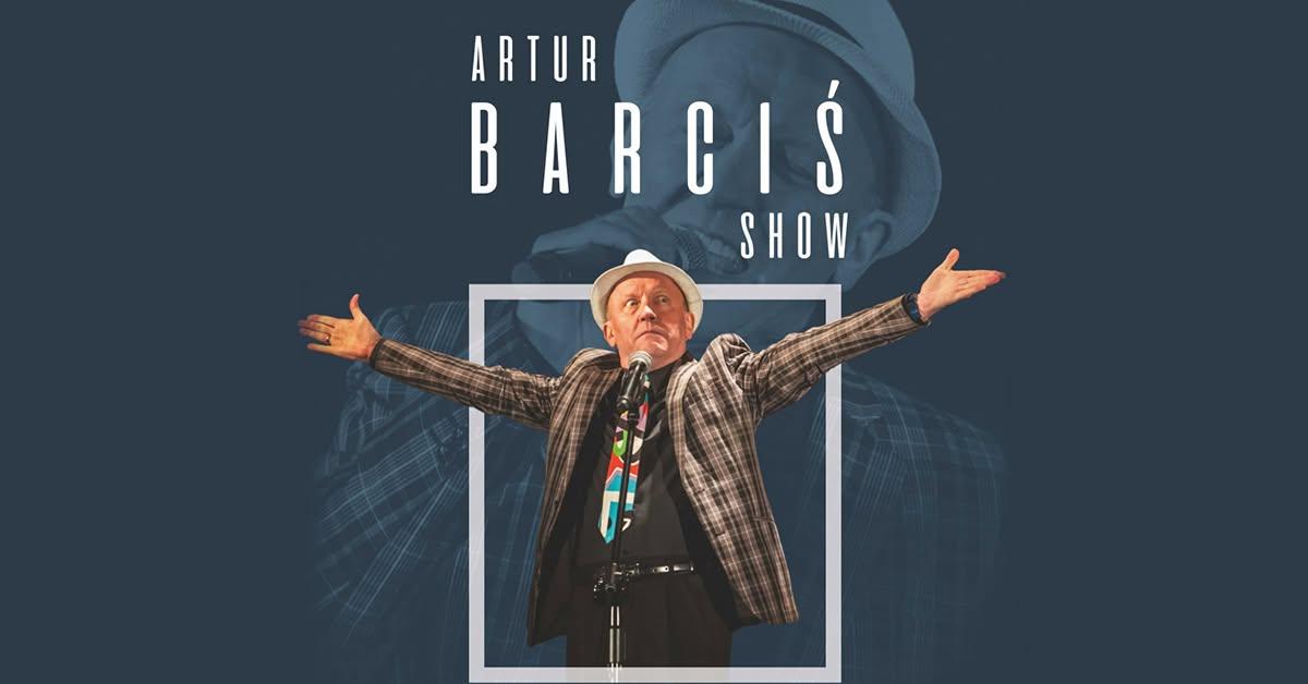 Ilustracja do wpisu: Artur Barciś Show