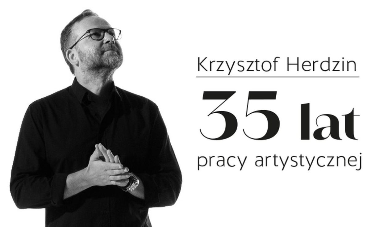 Ilustracja do wpisu: Krzysztof Herdzin – 35 lat pracy