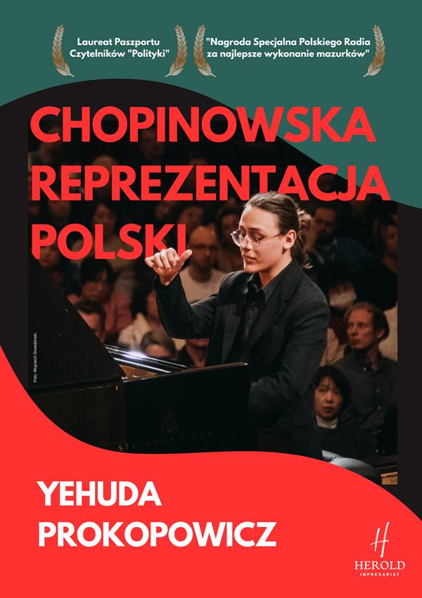 Ilustracja artykułu: Chopinowska Reprezentacja Polski – Yehuda Prokopowicz