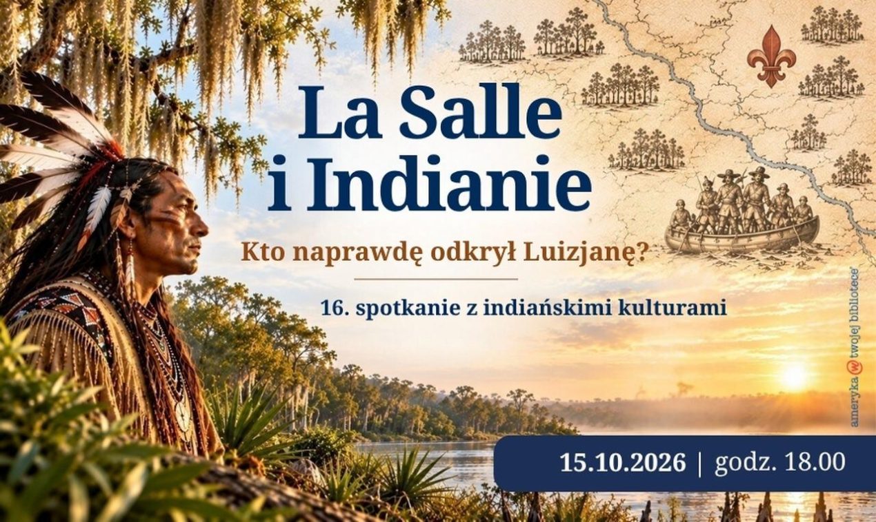 Ilustracja do wpisu: 16. spotkanie z indiańskimi kulturami „La