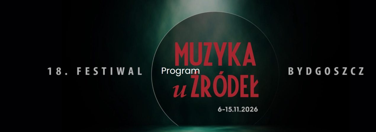 Ilustracja do wpisu: 18. Festiwal „Muzyka u Źródeł” –