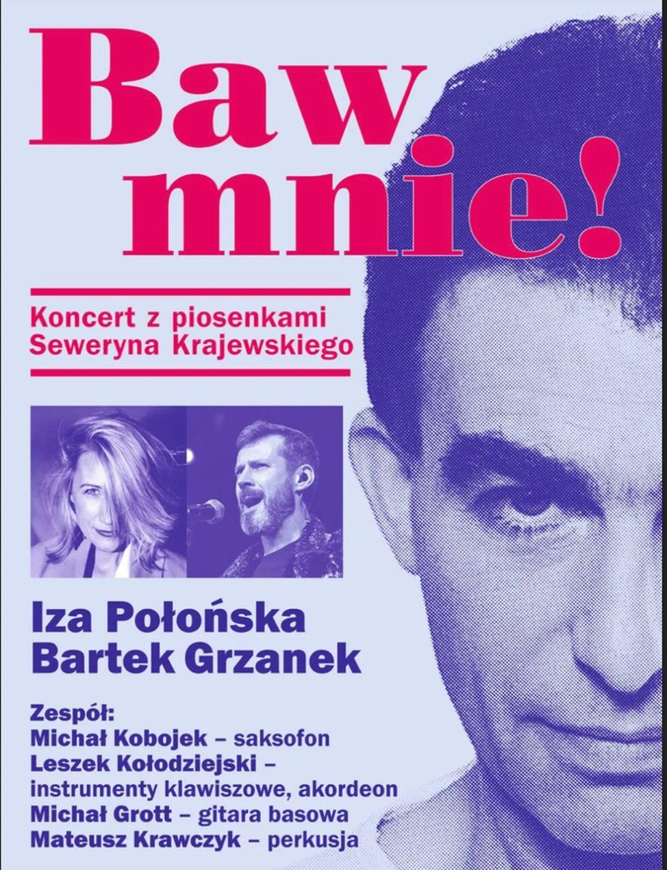 Ilustracja artykułu: Koncert z piosenkami Seweryna Krajewskiego „Baw