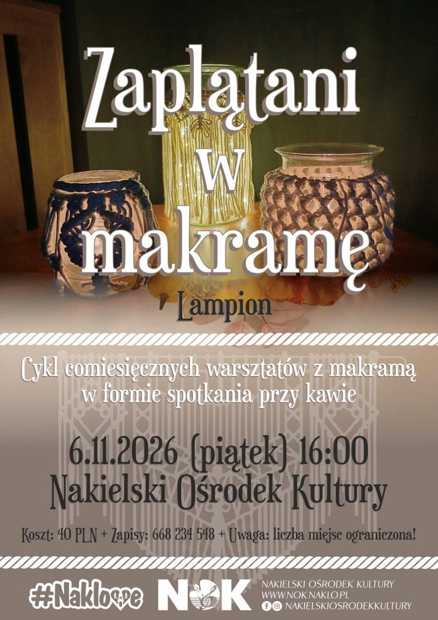 Ilustracja do wpisu: Warsztaty „Zaplątani w makramę – LAMPION”